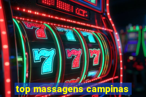 top massagens campinas